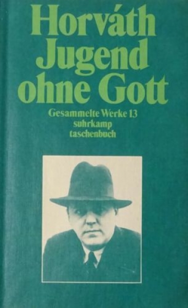 Jugend ohne Gott von Ödon von Horváth